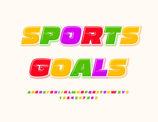 Vector colorful sign Sports Goals. Bright Glossy Font. Unique Kids Alphabet Letters and Numbers set