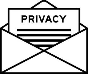 Envelope and letter sign with word privacy as the headline