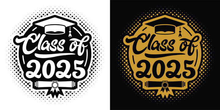 Lettering Class of 2025 for greeting, invitation card. Text for graduation design, congratulation event, T-shirt, party, high school or college graduate. Illustration, vector on transparent and black 