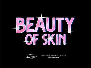 editable text effect. beauty of skin text effect 