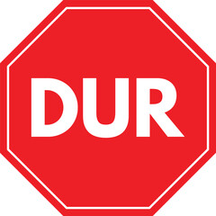 Turkish stop road sign . Turkey stop traffic sign . Vector illustration