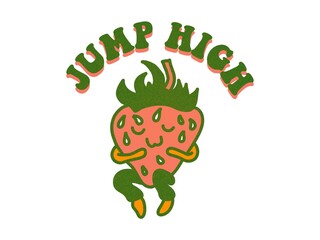 funny red strawberry sticker with a quote “Jump high”. Retro  picture. Character design