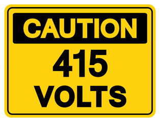Obraz premium Caution 415 Volts Tag Symbol Sign,Vector Illustration, Isolate On White Background Label. EPS10