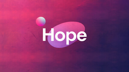 Abstract Hope concept pink purple background design inspirational graphic.
