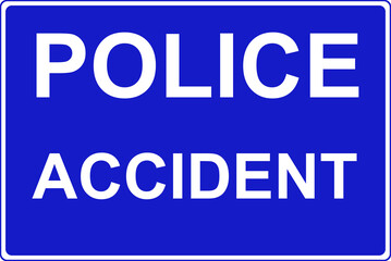 Fototapeta premium Police accident sign