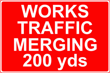 Works traffic merging road sign