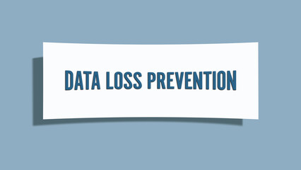 Data loss prevention. A card isolated on blue background.