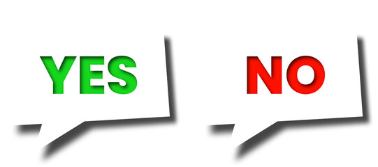 Yes and no word with speech bubble isolated on a transparent background.