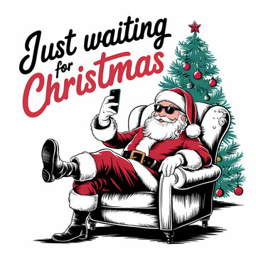 Vintage hand drawn illustration of Santa Claus relaxing in a chair and taking a selfie with his smartphone with the phrase "Waiting for Christmas" written on a white background.