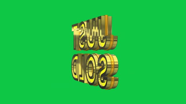 3D Glossy 4K Just Sold Rotating Text on Green Screen for selling element video clip 
