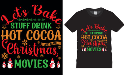 Christmas t-shirt design. Merry Christmas T-shirts. Christmas t-shirt design ready for print fashion Santa Claus cards Christmas Tree Vector Template