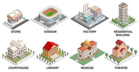City public and municipal buildings vector set. Detailed isometric isolated illustrations. Store, stadium, factory, theatre, residential building, courthouse, library, museum, theatre