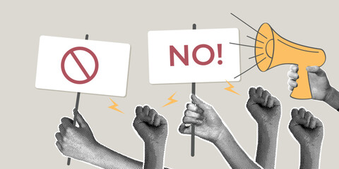 Contemporary halftone collage. Concept of protest, public assembly, labor strike, civil rights activist protest. Hands with protest signs, megaphone. Modern collage for design