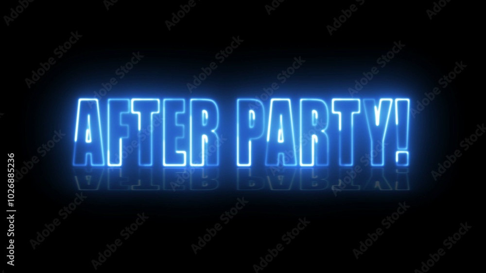Poster after party neon sign. after party text font with neon light. luminous and shimmering haze inside th