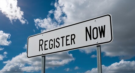 Fototapeta premium register now text on road sign with clouds and sky background