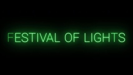 Flickering neon green festival of lights sign animated on black background - Powered by Adobe