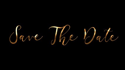 Golden words Save The Date on black background for elegant event invitations or announcements. Suitable for wedding, anniversary, or party designs.