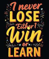 Best Beautiful typography motivational t-shirt design