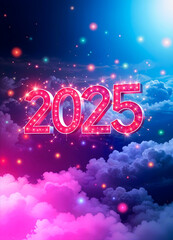 2025 New Year Background. Large vibrant numbers with colorful glowing lights, surrounded by thick clouds. Happy new year, festive neon atmosphere.