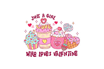 Just A Girl Who Loves Valentine, Retro Coffee Valentine PNG Sublimation Design