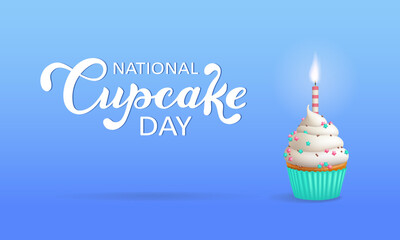 National Cupcake Day banner. Cupcake with burning candle and inscription. Vector realistic illustration with lettering