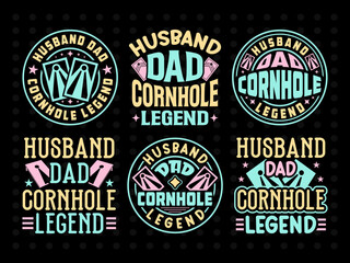 Fototapeta premium Husband Dad Cornhole Legend SVG Tshirt Bundle Cornhole Game Qoute Design