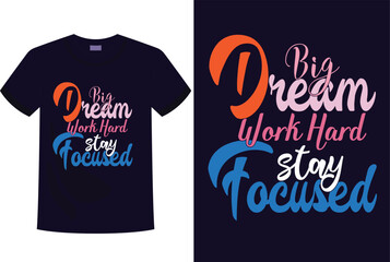 Typography t-shirt design for Motivation