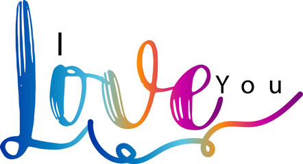 gradient text color i love you black and white hand written lettering about love, I love you text