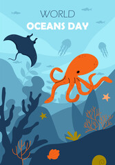 World oceans day poster. Octopus and stingray. Underwater sea and life. Biology and zoology. International holiday and festival 8 June. Poster, cover or banner. Flat vector illustration