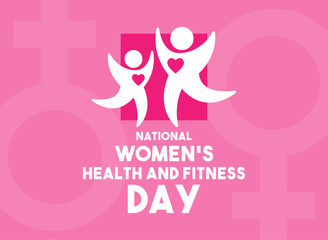 National Women’s Health And Fitness Day. The last wednesday in september. 