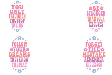 You Only Fail When You Stop Trying , Be Stronger Than Your Excuses, Follow Your Dreams They Know The Way, Forget The Mistake Remember The Lesson keychain designs