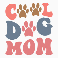 Cool dog mom svg retro t shirt design