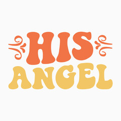 His angel svg retro t shirt design