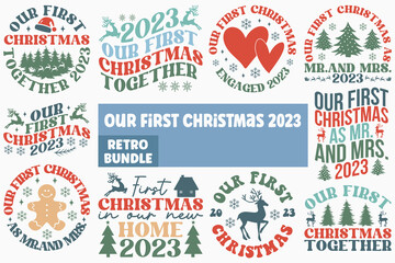Our first christmas 2023 retro bundle t shirt design