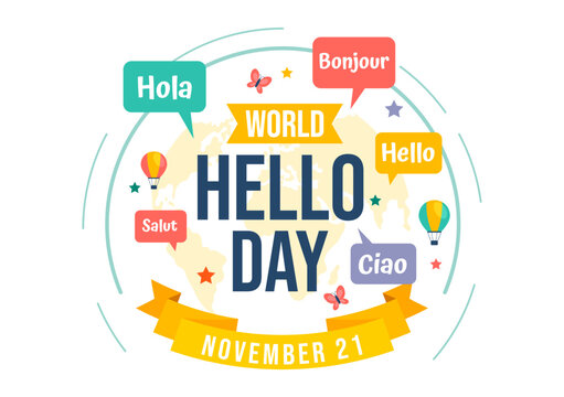 World Hello Day Vector Illustration on November 21 with Speech Bubbles Displaying Greetings in Multiple Languages from Around the in a Background