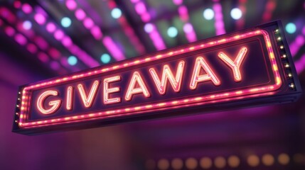Fototapeta premium Neon Giveaway Sign Illuminated Against Vibrant Night Lights