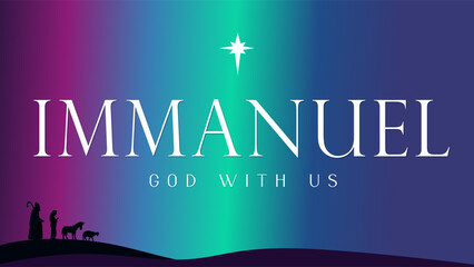 Immanuel - God with us, Nativity scene banner with lettering and Bethlehem star. Vector silhouettes shepherds, donkey, sheep and text. Traditional Christian symbols of Holy Night