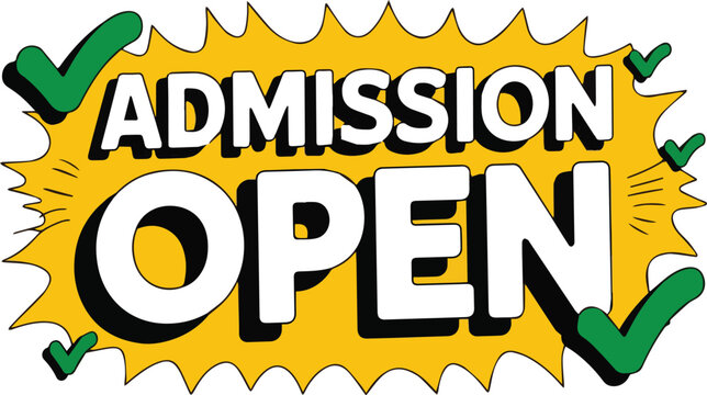 Art & Illustration of text admission open for ad