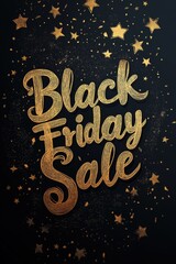 Elegant Black Friday Sale Banner with Paper-Cut Script and Gold Star Accents on Matte Black