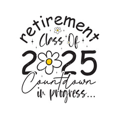 Retirement Class Of 2025 Countdown in progress...