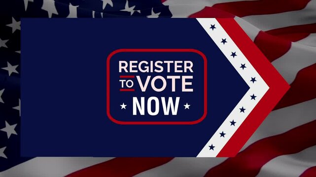 Register to Vote. A text background video banner featuring the USA flag waving, encouraging viewers to "Register to Vote" USA. The design prominently displays the flag, symbolizing patriotism and
