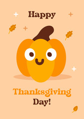 Happy Thanksgiving card. Cute cartoon pumpkin with text. Vector illustration.