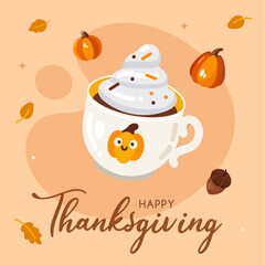 Happy Thanksgiving greeting card with cup of hot chocolatehmallow, pumpkin and autumn leaves. Vector illustration.