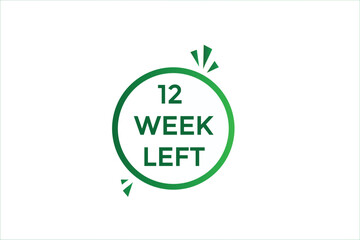 12 week left, icon, stile, timer, countdown, clock, time,  background, template,12 week left countdown, sticker, left banner, business, sale, label button
