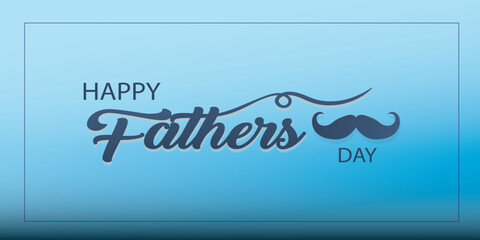 Happy Father's Day poster or banner template.Vector illustration.
