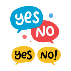 Vector handdrawn illustration. Lettering phrases Yes No