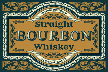 Bourbon Whiskey - ornate vintage decorative label