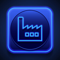 Factory simple icon. Flat design. Blue neon style on button. With shadow