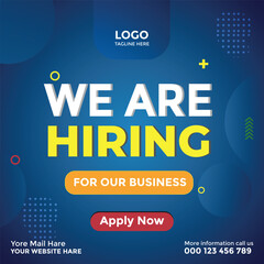 Modern We Are Hiring Social Media Ad Poster Design in Vector EPS Format for Job Recruitment and Vacancy Announcements