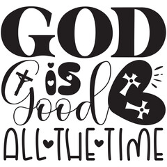 god is god all the time.it is a special design.you can used it anywhere.t-shirt and other thing you can use the design.